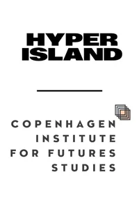 Hyper Island and Copenhagen Institute for Futures Studies